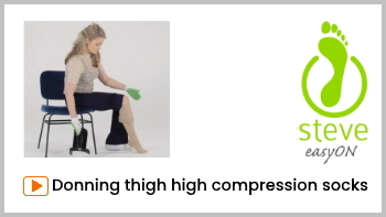 Donning thigh high compression stockings with compression stocking aid Steve EasyON